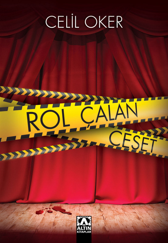 Celil Oker kitapları. Rol Çalan Ceset